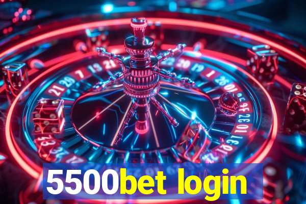 5500bet login